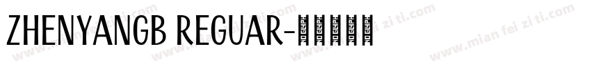 zhenyanGB Reguar字体转换